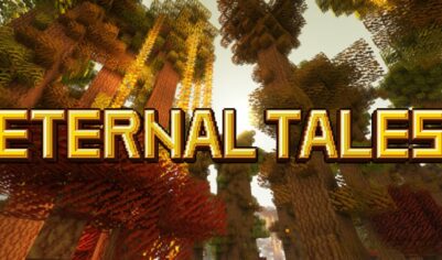 Eternal Tales [1.20.4] [1.19.4] [1.18.2] [1.16.5]