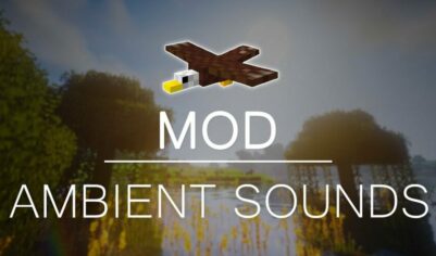 Мод AmbientSounds [Fabric]