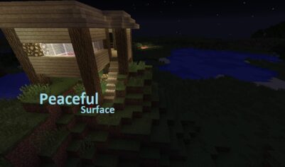 Мод PeacefulSurface [Forge]
