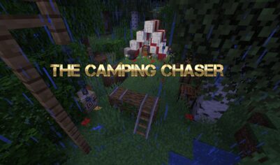 The camping chaser [1.16.5]