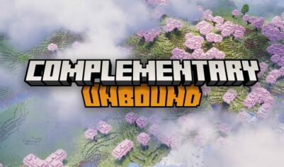 Complementary Shaders Unbound [1.21.7] [1.20.6] [1.19.4] [1.16.5]